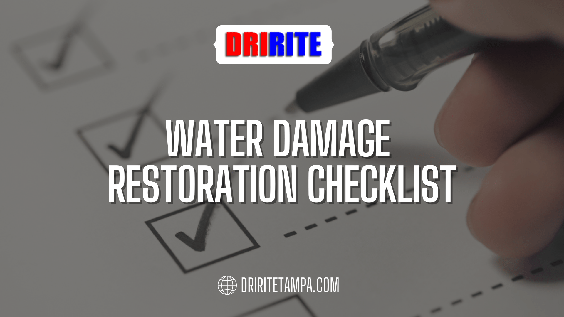 Water Damage Restoration Checklist