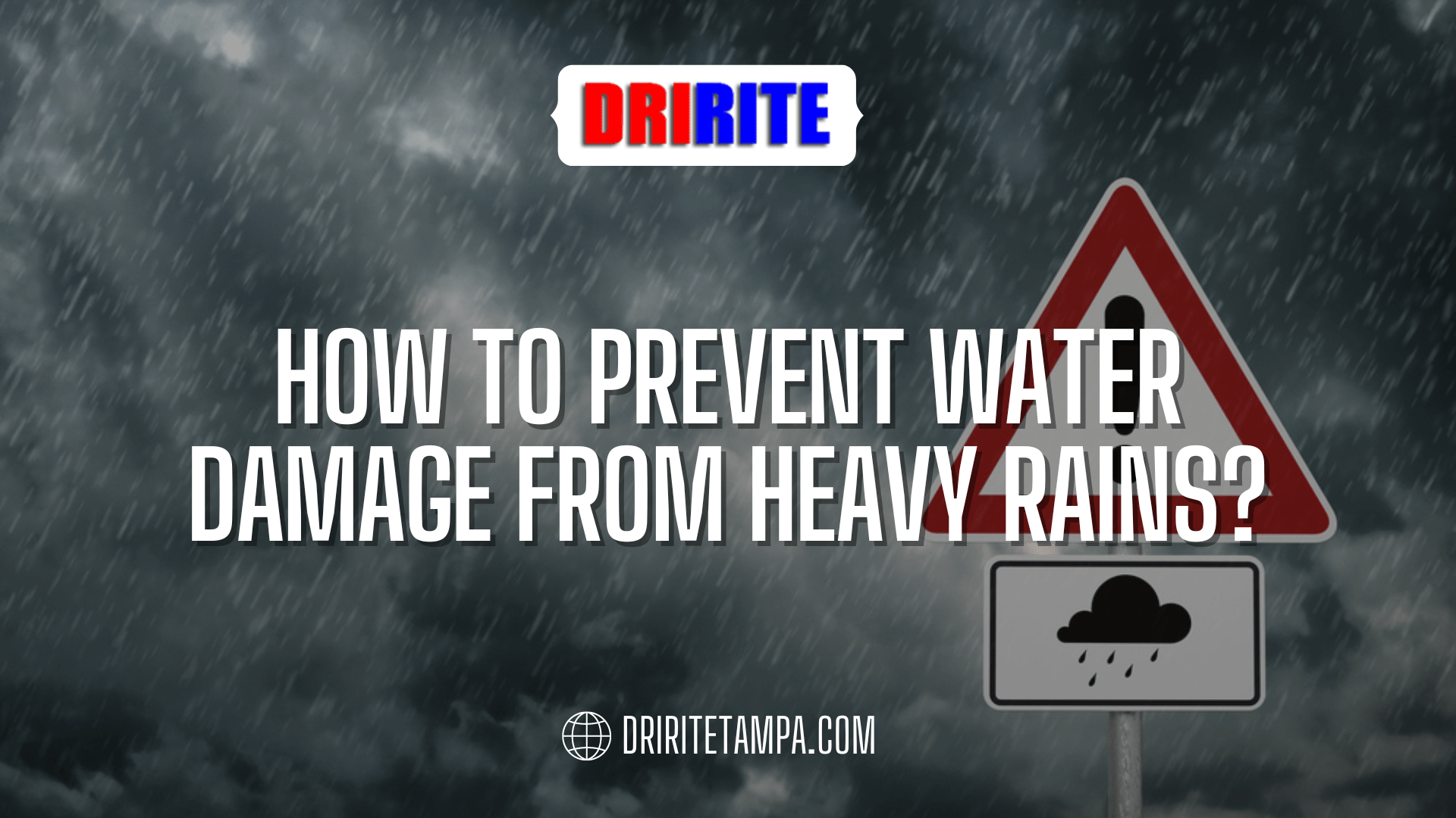 How to Prevent Water Damage From Heavy Rains